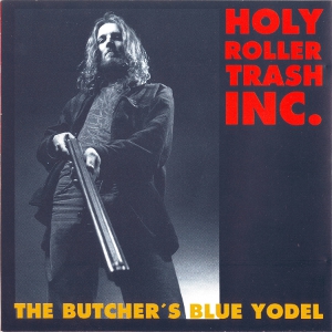 The Butcher's Blue Yodel